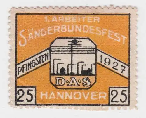 Seltene Spenden Marke 1.Arbeiter Sängerbundesfest Hannover 1927 (00834)