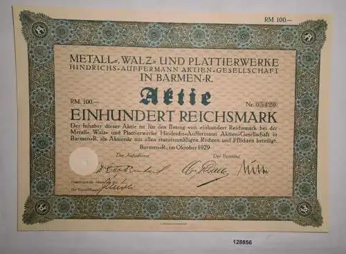 100 RM Aktie Metall-, Walz- & Plattierwerke Hindrichs Auffermann AG 1929 /128856