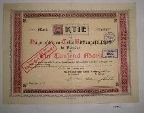 1000 Mark Aktie Nähmaschinen-Teile AG Dresden 1. Dezember 1918 (127413)