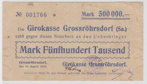 500000 Mark Banknote Girokasse Grossröhrsdorf 15.08.1923 (154120)