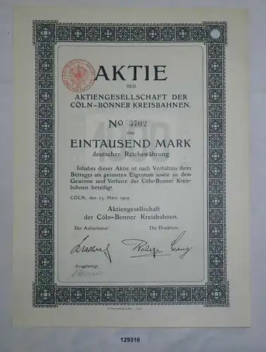1000 Mark Aktie AG der Cöln-Bonner Kreisbahnen 23. März 1909 (129316)
