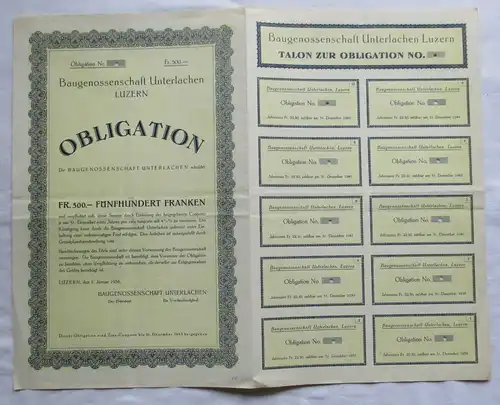 500 Franken Aktie Baugenossenschaft Unterlachen Luzern 01.01.1936 (139536)