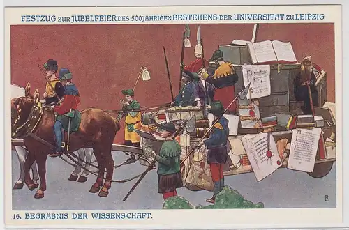 97192 Künstler Ak Festzug vom 500jährigen Jubiläum der Universität Leipzig 1909