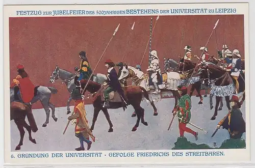 62149 Künstler Ak Festzug vom 500jährigen Jubiläum der Universität Leipzig 1909