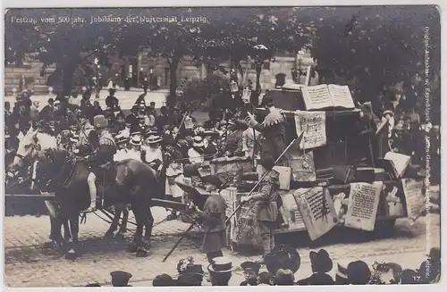10721 Foto Ak Festzug vom 500jährigen Jubiläum der Universität Leipzig 1909
