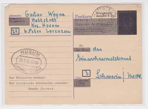 906760 Aufbrauchsausgabe Ganzsache Britische Zone Husum Freigebühr bezahlt 1945