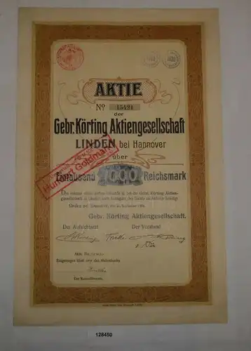 1000 RM Aktie Gebr. Körting AG Linden bei Hannover 21.September 1903 (128450)