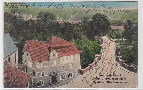 93651 AK Kahla an der Saale - Hotel zum goldenen Stern, Bes. Otto Lossmann 1914
