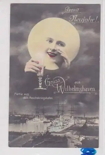 85055 Prosit Neujahr AK Gruß aus Wilhelmshaven Reichskriegshafen 1913