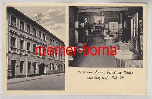 78151 Mehrbild Ak Hotel zum Löwen Eisenberg i. Thür. um 1940