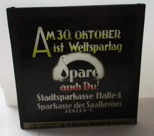 Werbung Fotoplatte Am 30. Oktober ist Weltspartag Stadtsparkasse Halle (117474)