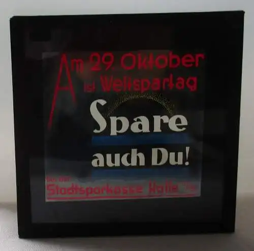 Werbung Fotoplatte Am 29. Oktober ist Weltspartag Stadtsparkasse Halle (110243)