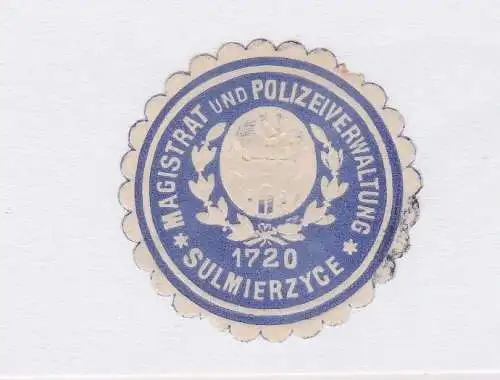 seltene Vignette Siegelmarke Magistrat & Polizeiverwaltung Sulmierzyce (122483)