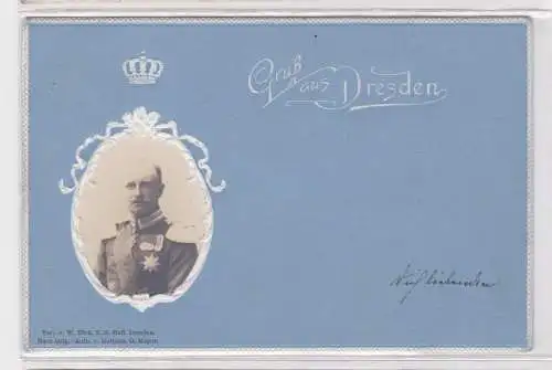 907158 Künstler Präge AK Gruß aus Dresden - Porträt Friedrich August 1900