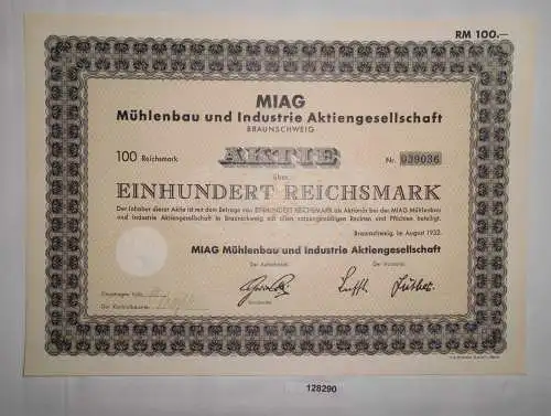 100 RM Aktie MIAG Mühlenbau & Industrie AG Braunschweig August 1932 (128290)