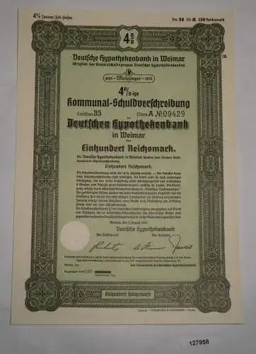 100 RM Deutsche Hypothekenbank Weimar 1. August 1941 (127958)