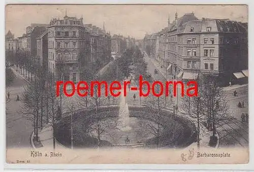 39093 Ak Köln am Rhein Barbarossaplatz um 1910
