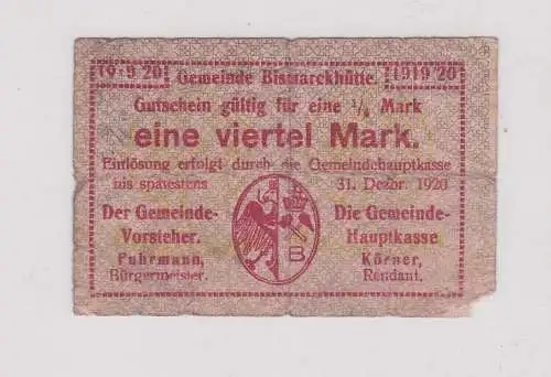 1/4 Mark BanknoteNotgeld Gemeinde Bismarckhütte 1919/20 (146462)