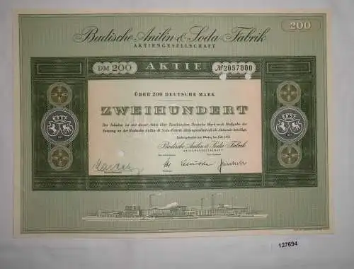 200 Mark Aktie Badische Anilin & Soda Fabrik AG Ludwigshafen Juli 1955 (127694)