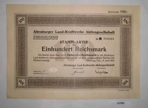 100 RM Aktie Altenburger Land Kraftwerke AG 21.April 1925 (127581)