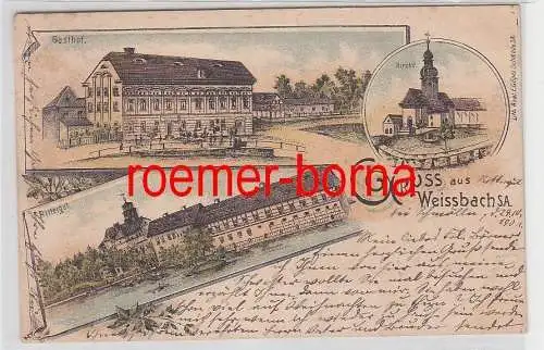 78763 Ak Lithographie Gruss aus Weissbach Sa. 1901