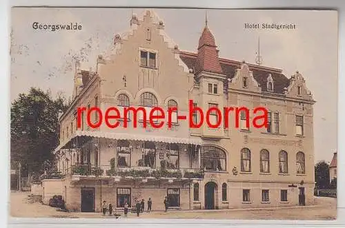 79118 Ak Georgswalde Jiříkov Hotel Stadtgericht 1913