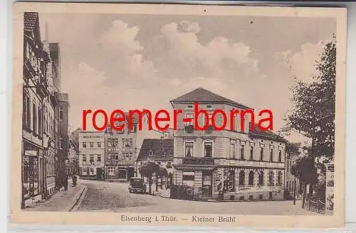 78158 Ak Eisenberg in Thüringen kleiner Brühl mit Geschäften um 1920