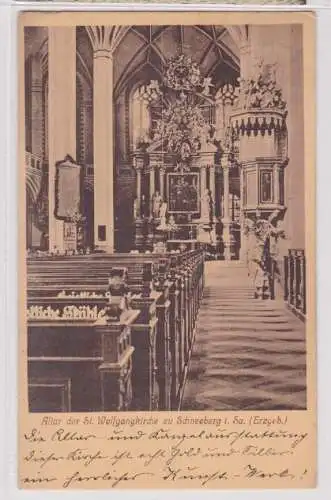 900673 Ak Altar der St. Wolfgangkirche zu Schneeberg im Erzgebirge 1916