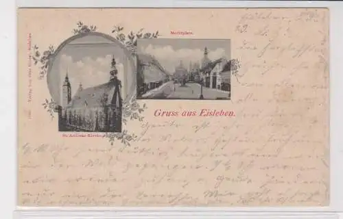 906797 Ak Gruss aus Eisleben - Marktplatz und St. Andreas-Kirche 1898