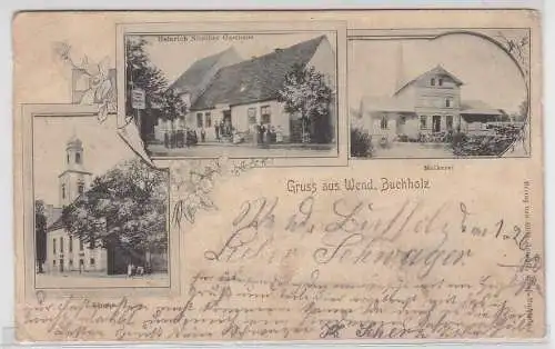 35357 AK Gruss aus Wendisch-Buchholz - Heinrich Nitsches Gasthaus, Molkerei 1902