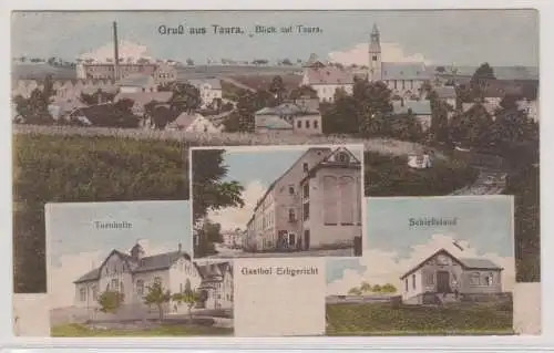 96029 Mehrbild Ak Gruß aus Taura Gasthof Erbgericht usw. 1920