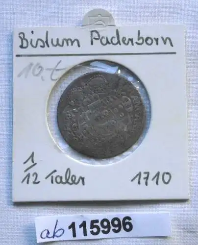 1/12 Taler Silber Münze Bistum Paderborn 1710 (115996)