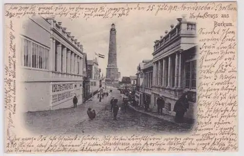 901797 Ak Gruß aus Borkum Strandstrasse mit Leuchtturm 1902