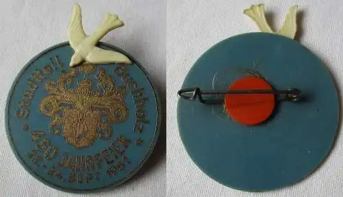 altes  Abzeichen aus Kunststoff 450 Jahrfeier Stadtteil Buchholz 1951 (110417)