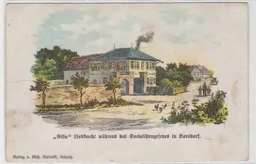 92891 Ak "Villa" Liebknecht während des Sociialistengesetzes in Borsdorf um 1900