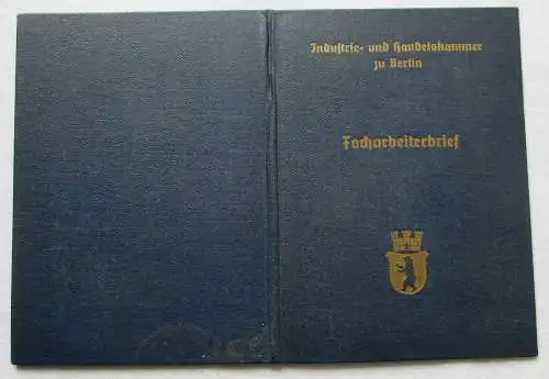 Facharbeiterbrief Industrie- & Handelskammer zu Berlin 1939 (125040)