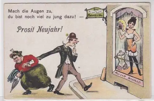 23805 Prosit Neujahr Humor Ak "Mach die Augen zu, du bist noch viel zu jung dazu