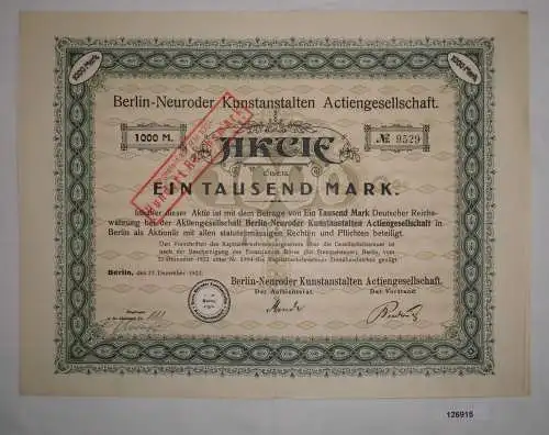 1000 Mark Aktie Berlin-Neuroder Kunstanstalten AG 22. Dezember 1922 (126915)