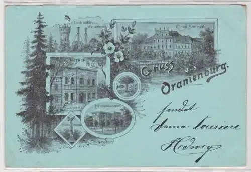 99519 Lithographie Ak Gruss aus Oranienburg 1899