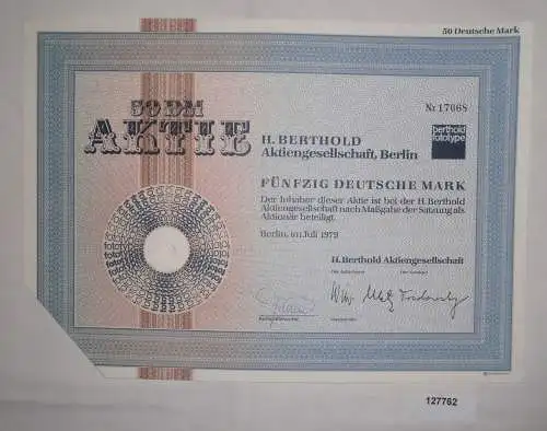 50 Mark Aktie H.Berthold Aktiengesellschaft Berlin Juli 1979 (127762)