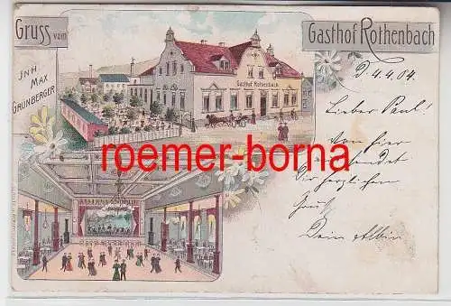 75426 Ak Lithografie Gruss von Gasthof Rothenbach Inh. Max Grünberger 1904