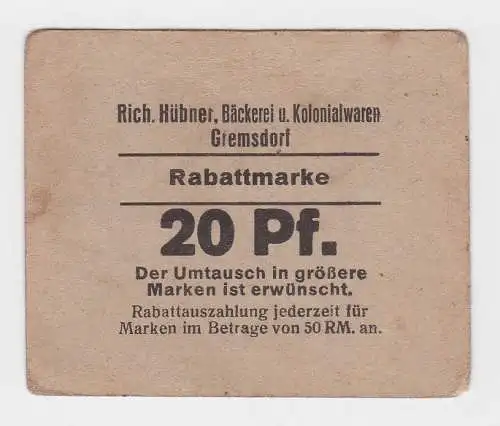 20 Pfennig Rabattmarke Banknote Notgeld Bäckerei R.Hübner Gremsdorf (116742)