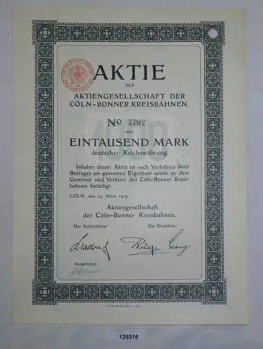 1000 Mark Aktie AG der Cöln-Bonner Kreisbahnen 23. März 1909 (129316)