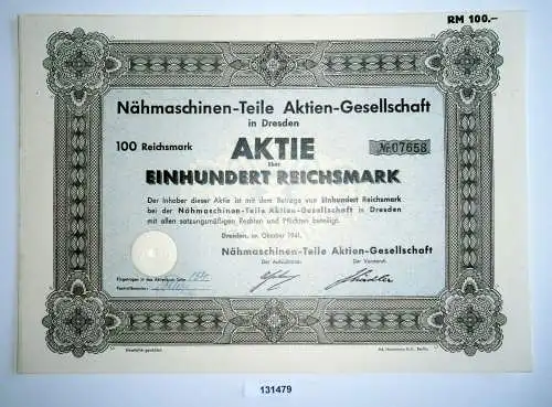 100 Reichsmark Aktie Nähmaschinen-Teile AG Dresden Oktober 1941 (131479)