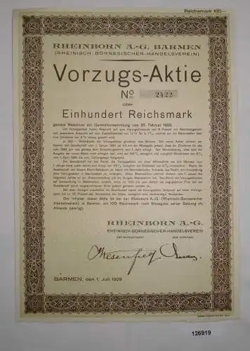 100 RM Aktie Rheinborn AG Bornesischer Handelsverein Barmen 1.Juli 1929 (126919)