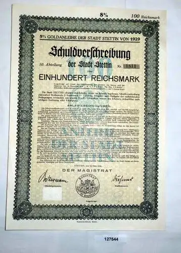 100 RM Schuldverschreibung Goldanleihe Stadt Stettin 25. März 1929 (127544)