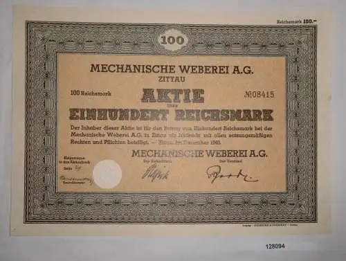 100 RM Aktie Mechanische Weberei AG Zittau Dezember 1940 (128094)