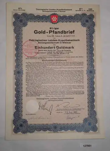 100 Goldmark Pfandbrief Thüringische Landes-Hypothekenbank Weimar 1927 (127951)