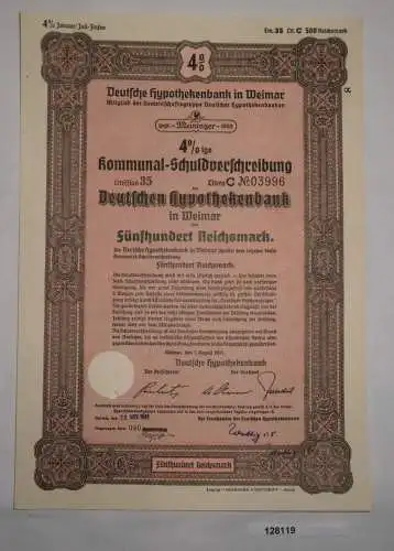 500 RM Schuldverschreibung Deutsche Hypothekenbank Weimar 1. Aug. 1941 (128119)