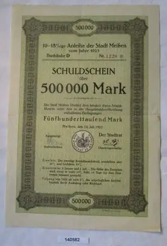 500 000 Mark Aktie Schuldschein Stadt Meißen 12. Juli 1923 (140582)